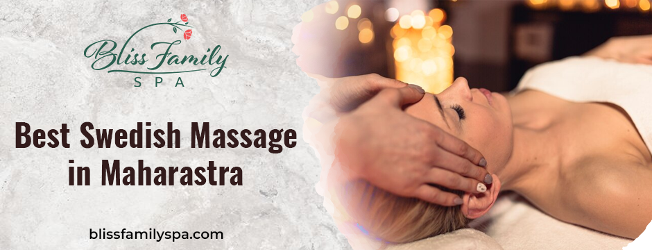 best Swedish massage in Maharastra